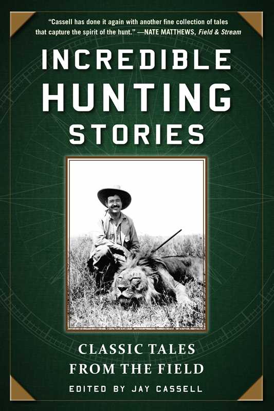 Simon & Schuster - Incredible Hunting Stories by