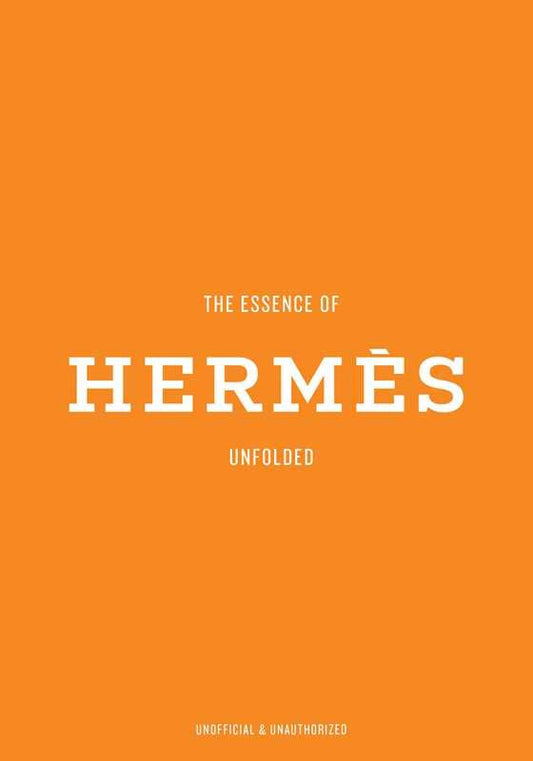 Simon & Schuster - Essence of Hermès by Kelly  Reising