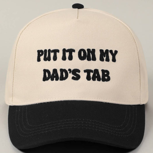 Fashion City - Put It On My Dad's Tab Embroidery Two-Tone Hat