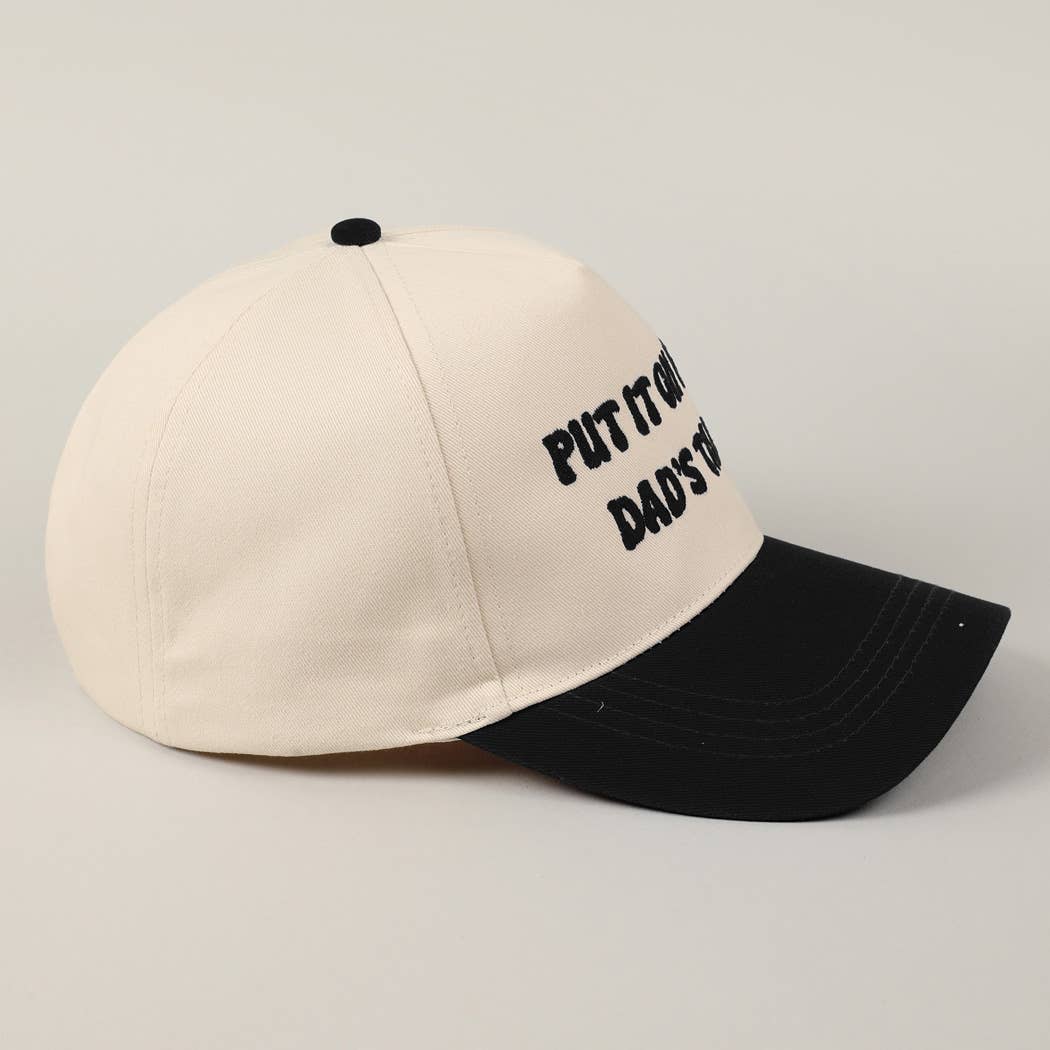 Fashion City - Put It On My Dad's Tab Embroidery Two-Tone Hat
