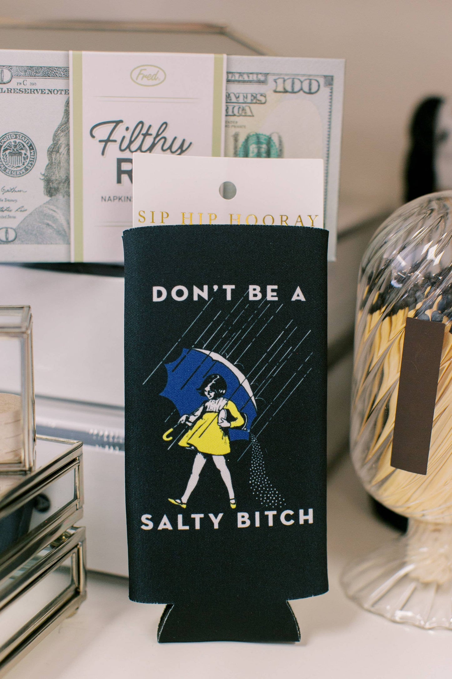 Sip Hip Hooray - Don't Be a Salty Bitch Slim Can Cooler