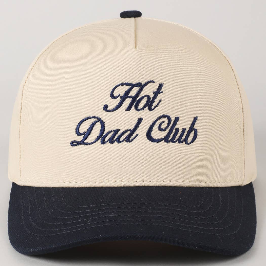 Fashion City - Hot Dad Club Lettering Embroidery Trucker Hat