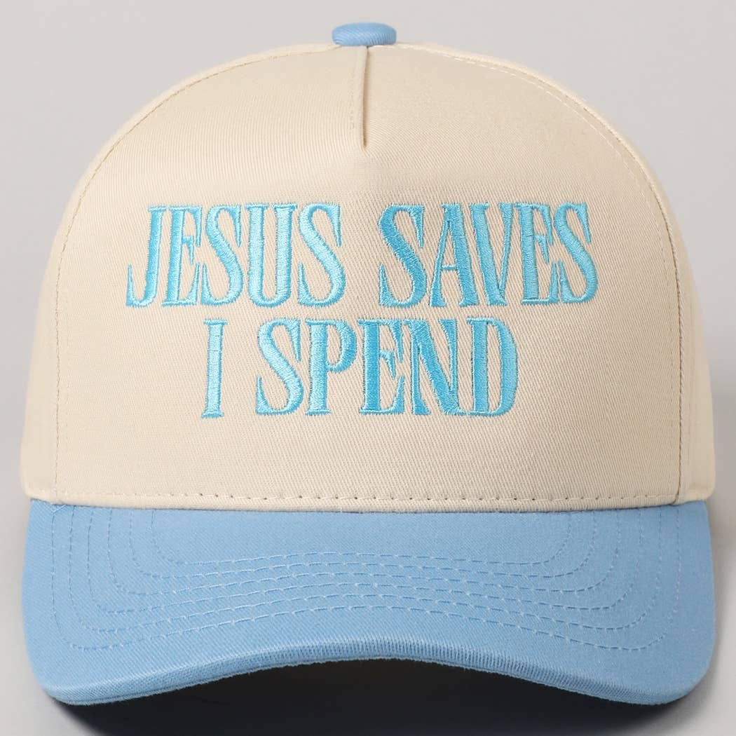 Fashion City - JESUS SAVES I SPEND Embroidery Trucker Hat