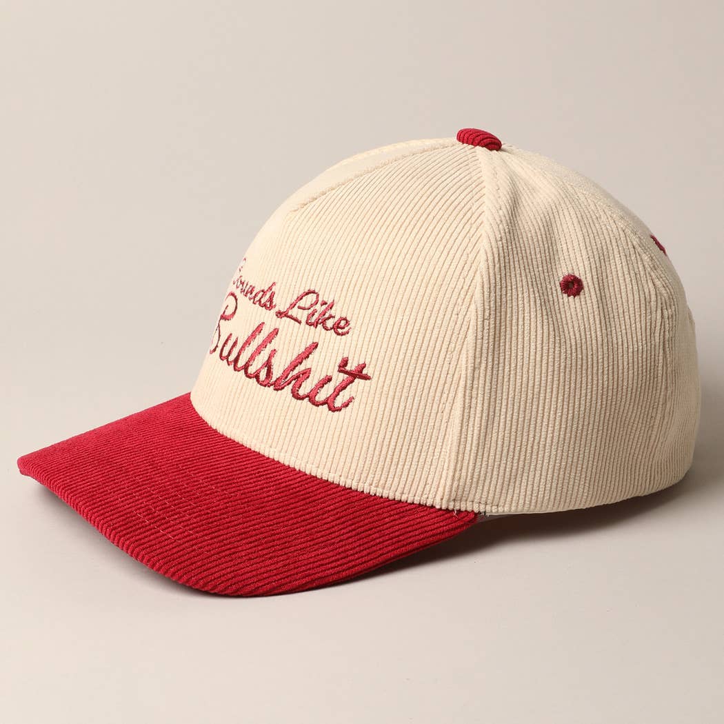 Fashion City - Sounds like Bullshit Corduroy Trucker Baseball Cap