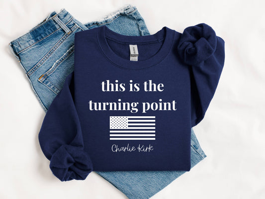 Broke Babes Wholesale - Charlie Kirk this is the turning point tee sweatshirt (navy)