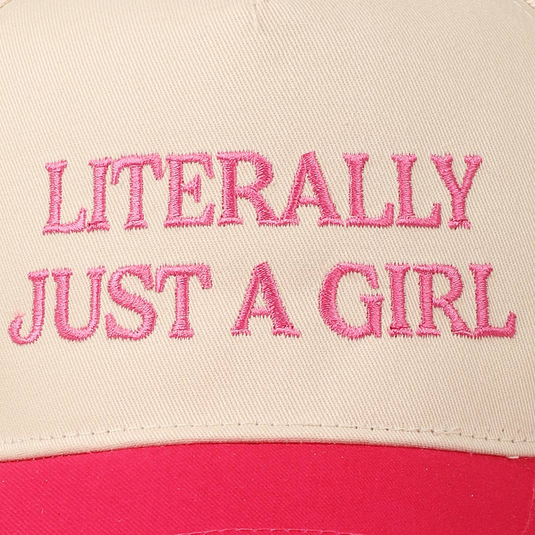 Fashion City - Literally Just A Girl Embroidery Two Tone Trucker Hat