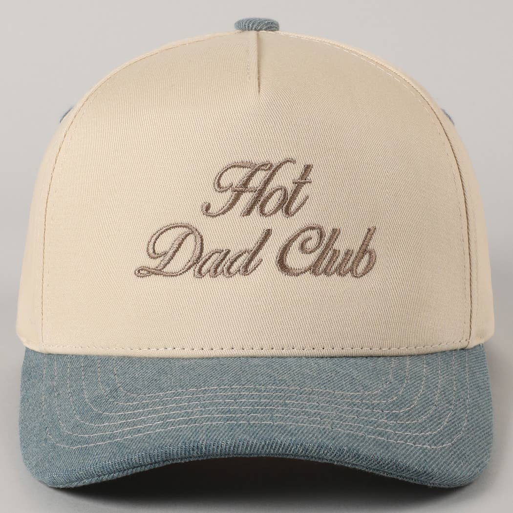 Fashion City - Hot Dad Club Lettering Embroidery Trucker Hat